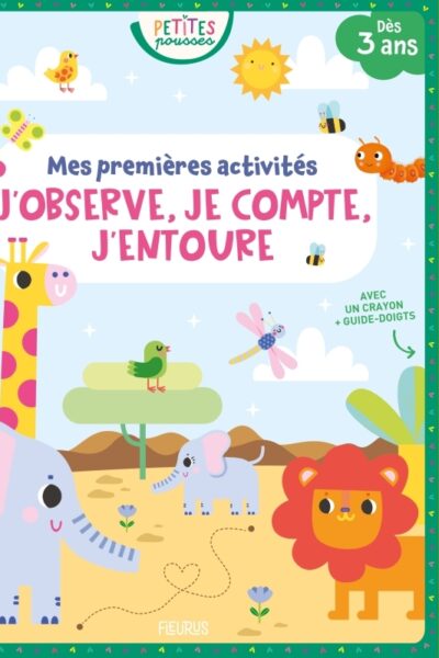 MES PREMIERES ACTIVITES - J'OBSERVE, JE COMPTE, J'ENTOURE