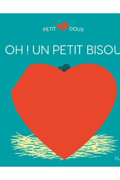 OH ! UN PETIT BISOU