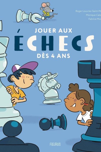 JOUER AUX ECHECS DES 4 ANS