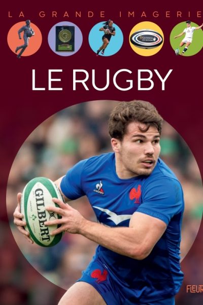 LE RUGBY - LA GRANDE IMAGERIE