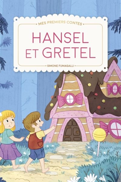 HANSEL ET GRETEL