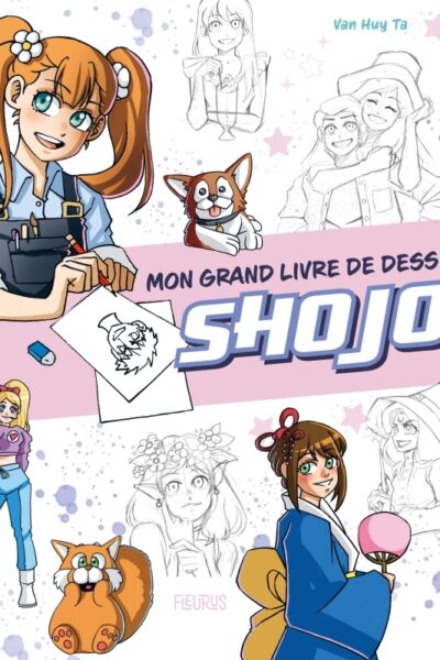 MON GRAND LIVRE DE DESSIN - SHOJO