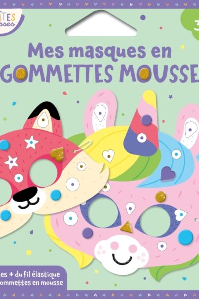 MES MASQUES EN GOMMETTES MOUSSE - ANIMAUX