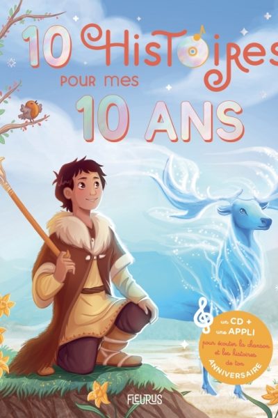 10 HISTOIRES POUR MES 10 ANS (+ CD)