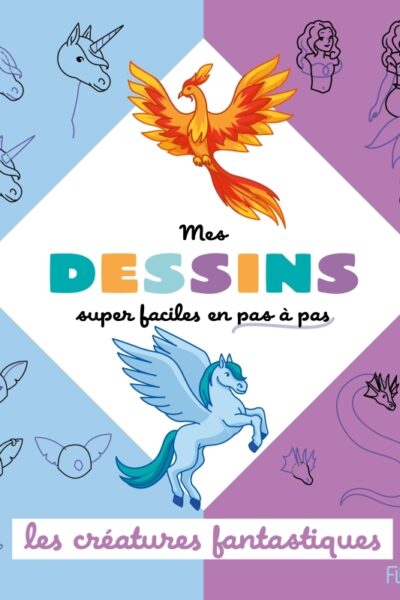 LES CREATURES FANTASTIQUES