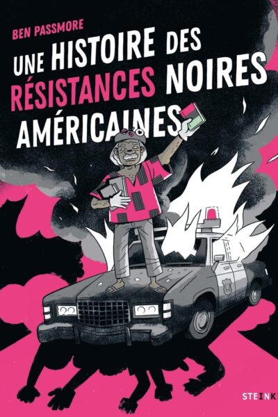 UNE HISTOIRE DES RESISTANCES NOIRES AMERICAINES