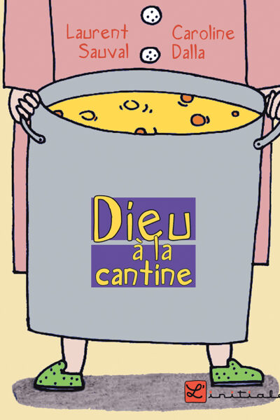 DIEU A LA CANTINE