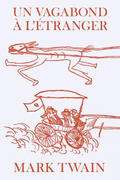 UN VAGABOND A L'ETRANGER