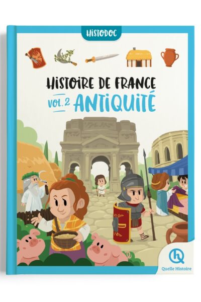 HISTOIRE DE FRANCE VOL.2 - ANTIQUITE