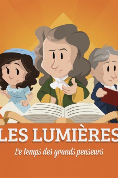 LE SIECLE DES LUMIERES