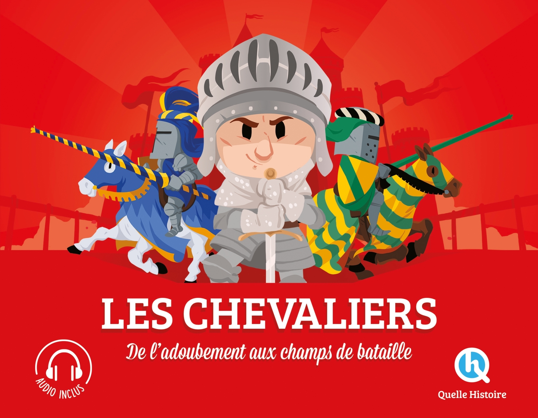 LES CHEVALIERS - DE L'ADOUBEMENT AU CHAMP DE BATAILLE - 2ED