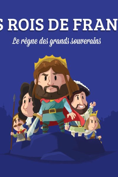 LES ROIS DE FRANCE