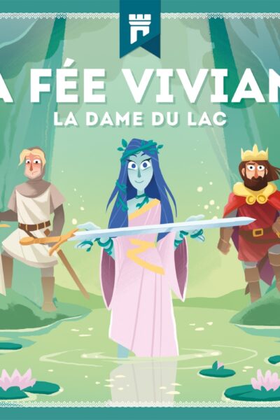LA FEE VIVANTE LA DAME DU LAC