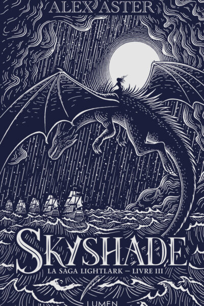LA SAGA LIGHTLARK - COLLECTOR - TOME 3 SKYSHADE