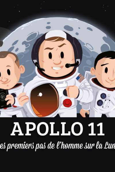 APOLLO 11 - LES PREMIERS PAS DE L'HOMME SUR LA LUNE