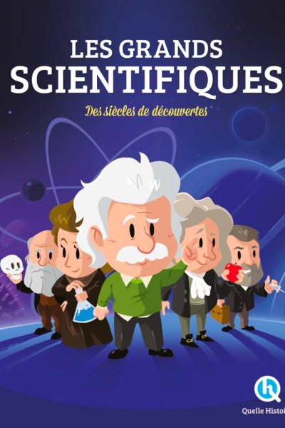 LES GRANDS SCIENTIFIQUES