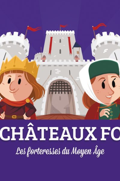 LES CHATEAUX-FORTS - 2ED