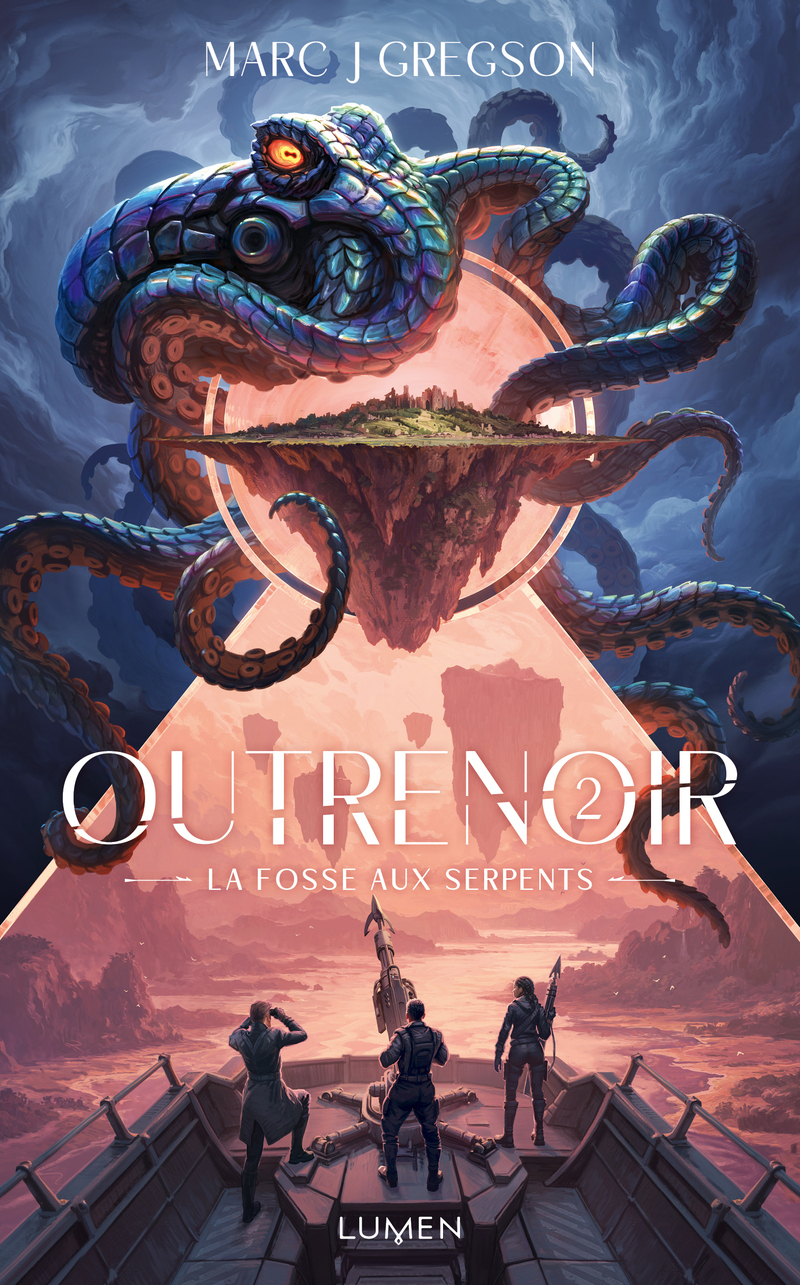 OUTRENOIR T02 LA FOSSE AUX SERPENTS