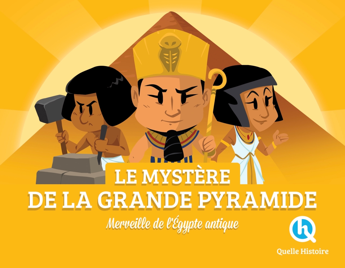 LES MYSTERES DE LA GRANDE PYRAMIDE