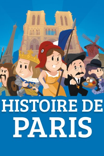 HISTOIRE DE PARIS
