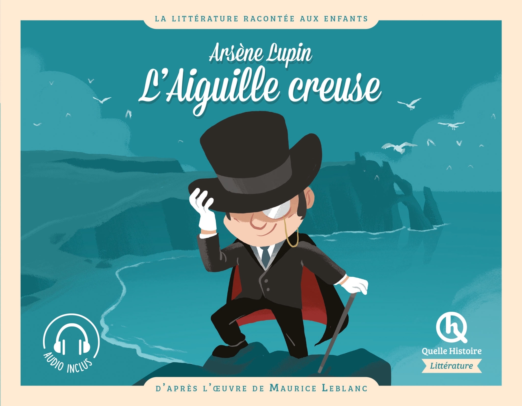 ARSENE LUPIN L'AIGUILLE CREUSE - D'APRES L'OEUVRE DE MAURICE LEBLANC