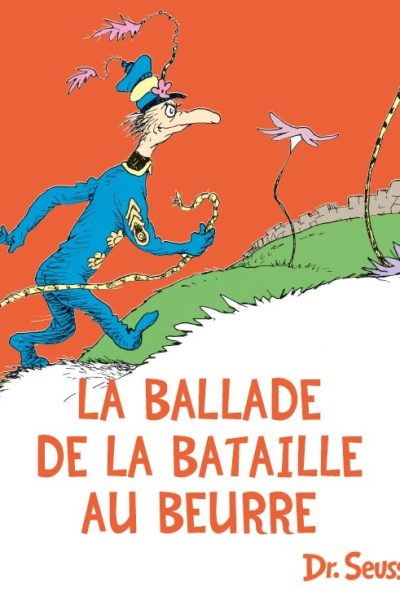 LA BALLADE DE LA BATAILLE AU BEURRE