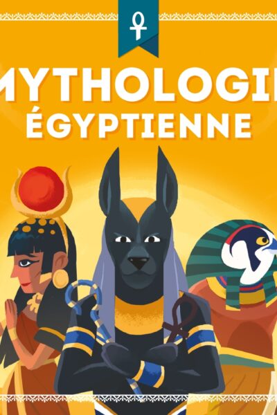 MYTHOLOGIE EGYPTIENNE