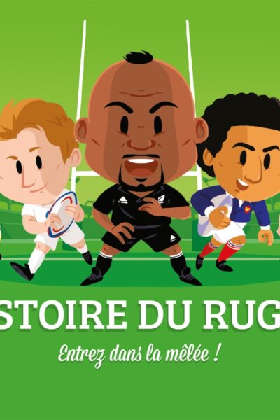 HISTOIRE DU RUGBY