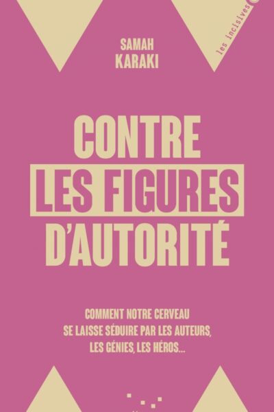 CONTRE LES FIGURES D AUTORITE