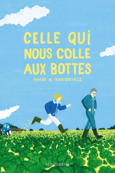 CELLE QUI NOUS COLLE AUX BOTTES