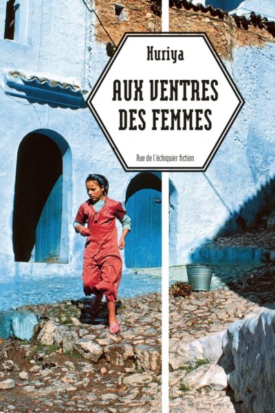 AUX VENTRES DES FEMMES
