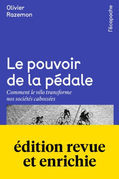 LE POUVOIR DE LA PEDALE - COMMENT LE VELO TRANSFORME NOS SOC