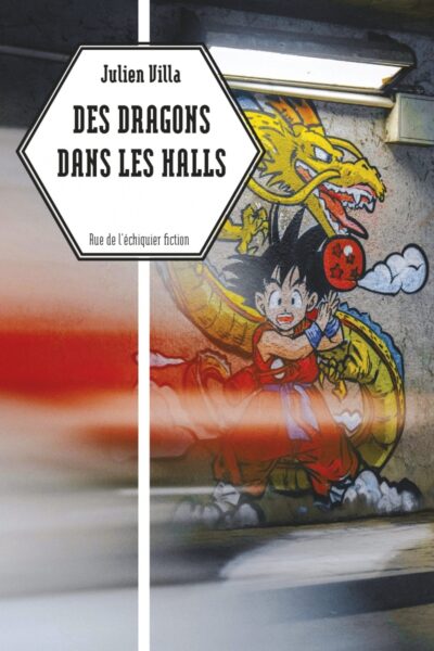 DES DRAGONS DANS LES HALLS