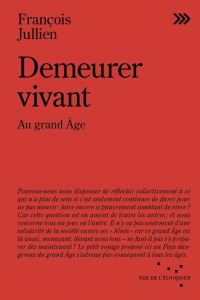 DEMEURER VIVANT