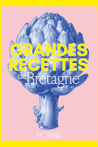GRANDES RECETTES DE BRETAGNE