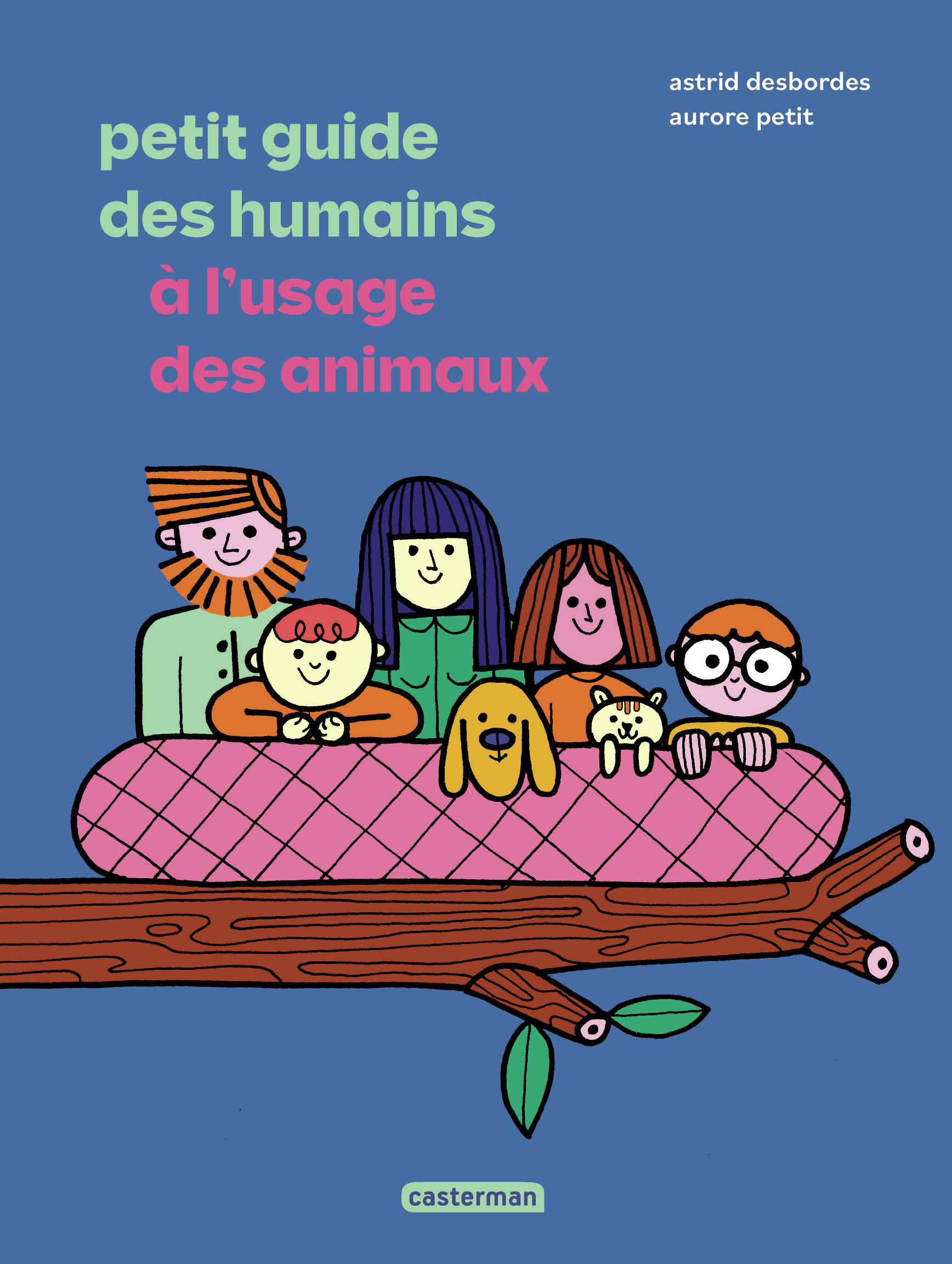 PETIT GUIDE DES HUMAINS A L'USAGE DES ANIMAUX