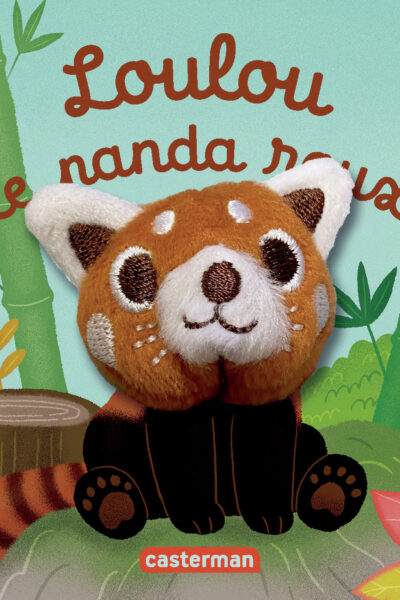 LES BEBETES - T149 - LOULOU LE PANDA ROUX