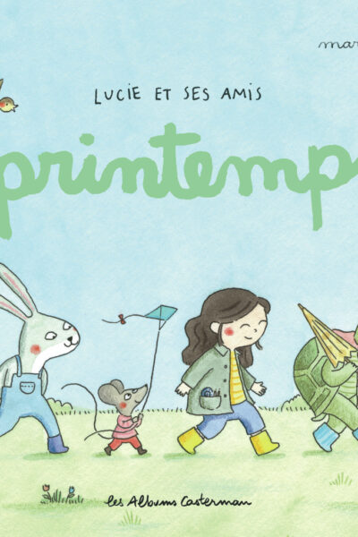LUCIE ET SES AMIS - PRINTEMPS