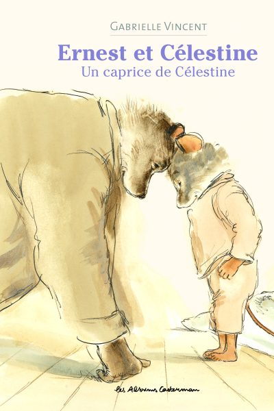 ERNEST ET CELESTINE - UN CAPRICE DE CELESTINE - ALBUM RELIE