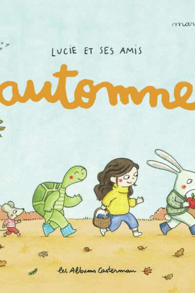 LUCIE ET SES AMIS - AUTOMNE