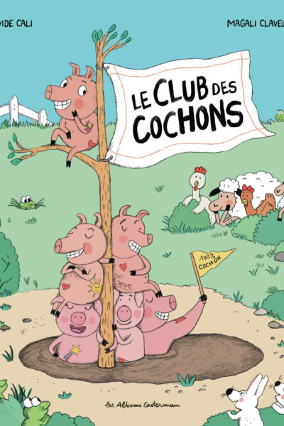 LE CLUB DES COCHONS