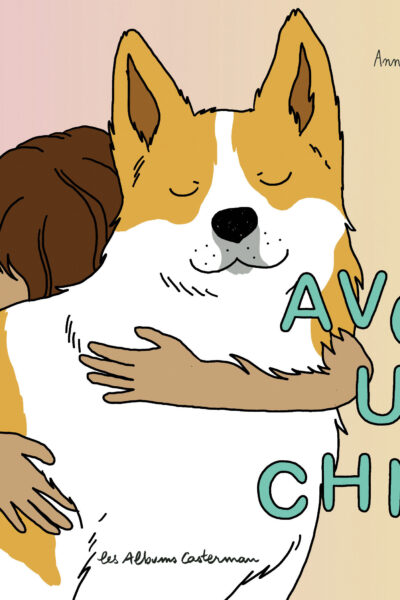 AVOIR UN CHIEN