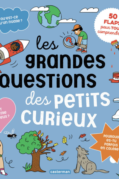 LES GRANDES QUESTIONS DES PETITS CURIEUX