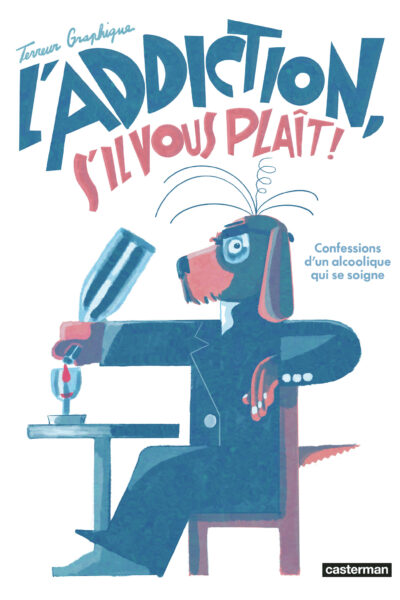 L'ADDICTION S'IL VOUS PLAIT