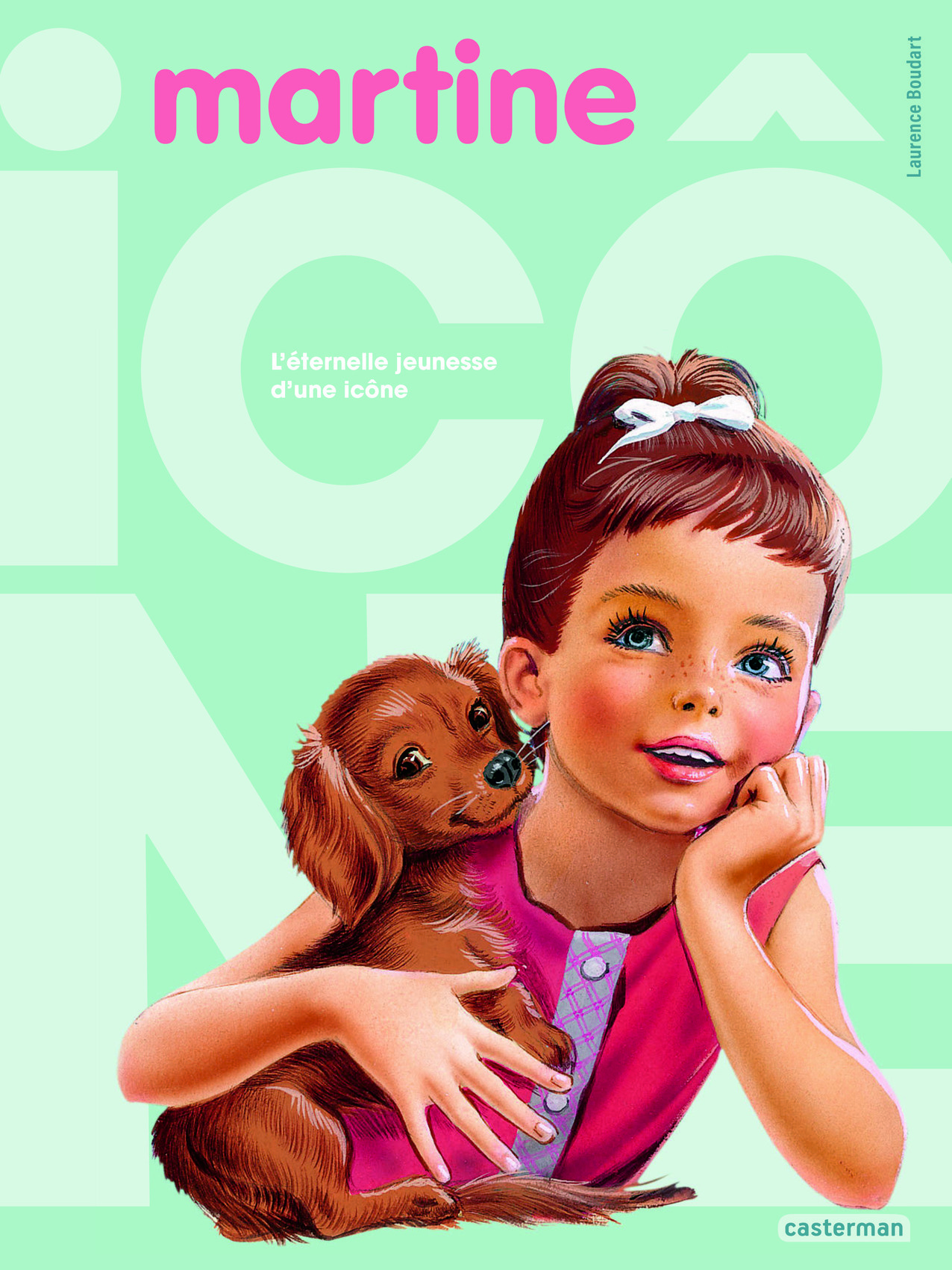 MARTINE - MARTINE, L'ETERNELLE JEUNESSE D'UNE ICONE