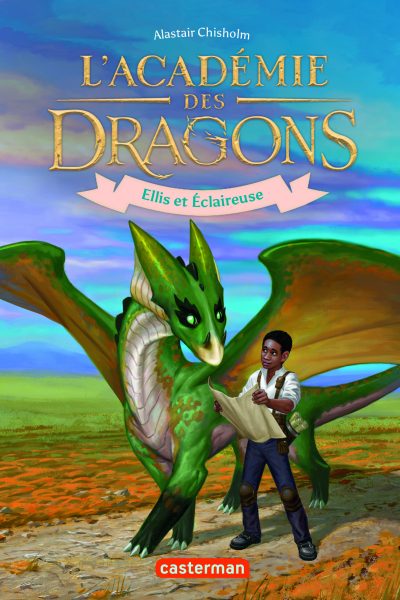 L'ACADEMIE DES DRAGONS T03 ELLIS ET ECLAIREUSE