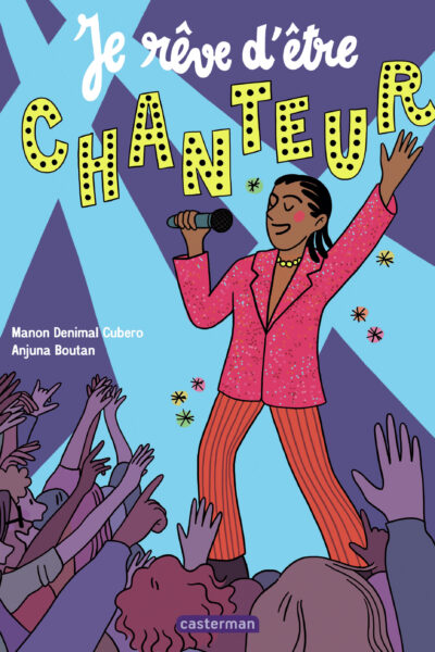 JE REVE D'ETRE CHANTEUR