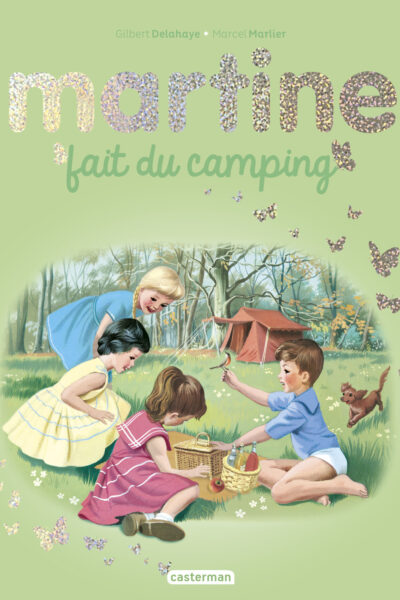 MARTINE - MARTINE FAIT DU CAMPING - EDITION SPECIALE