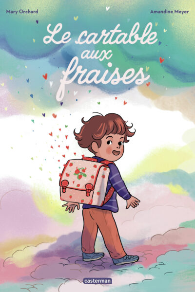 LE CARTABLE AUX FRAISES