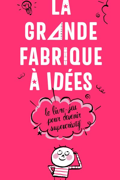 LA GRANDE FABRIQUE A IDEES - NE 2023